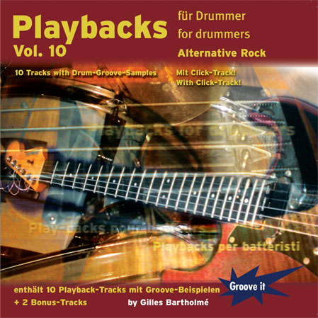Playbacks fÃ¼r Drummer Volume 10 - Alternative Rock